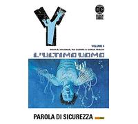 Y. L'ultimo uomo – Parola d'ordine – Vol. 4 – DC Comics