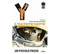 Y, L'Ultimo Uomo Vol. 3 - Un Piccolo Passo - DC Vertigo Complete Collection ITA