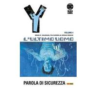 Y. L'ultimo uomo – Parola d'ordine – Vol. 4 – DC Comics