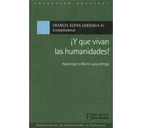 -y-que-vivan-las-humanidades-homenaje-a-maria-luisa-ortega-
