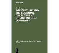 Y. S. Brenner Agriculture and the Economic Development of Low (Copertina rigida)