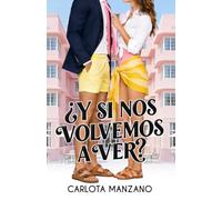 ¿Y si nos volvemos a ver?