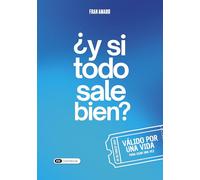 ¿Y si todo sale bien?