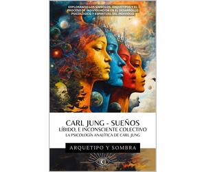 Y Sombra Arquetipo Arquetipo Y Sombra Carl Jung y Los Sueños (Tascabile)