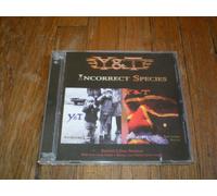 Y & T - Incorrect Species (2 CD)