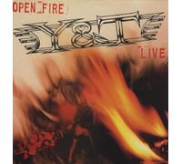 Y & T - Open Fire - Live