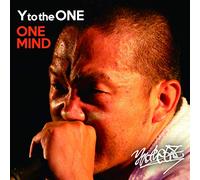 Y TO THE ONE - One Mind