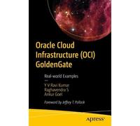 Y V Ravi Kumar Raghavendra S An Oracle Cloud Infrastructure (OCI) Go (Tascabile)