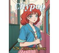Y2K Citypop fashion models Coloring Book: Y2K Citypop fashion models Coloring Book for adults from age 8
