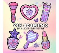 Y2K Cosmetics: Easy & Bold Coloring Book