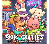 Y2K Cuties Coloring Book: Nostalgic Aesthetic Coloring Pages with Butterfly Clips, Flip Phones, and Sparkly Outfits for Girls to Unwind and Express Creativity