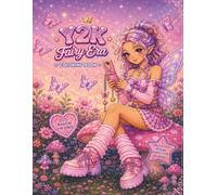Y2k Fairy Era Coloring Book