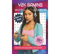 Y2K Gaming Word Search Puzzle Book: Word Searches with Easy to Read Print about Y2K Culture, Y2K Games, Y2K Scene, and More | 6x9, 110 pages | 50+ ... Birthdays, Vacations, Holidays and Free Times