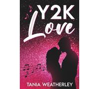 Y2K Love: An Australian coming-of-age first love, first heartbreak rom-com set in the Year 2000