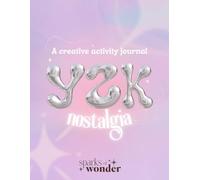 Y2K Nostalgia: A Creative Activity Book
