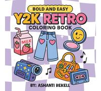 Y2K Retro: Bold and Easy Coloring Book