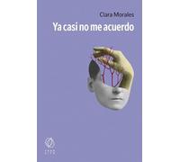 Ya casi no me acuerdo