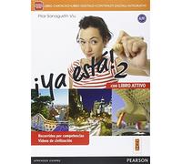 ¡Ya estaLIM. Per le Scuole superiori! Con e-book. Con espansione online. Con libro (Vol. 2)
