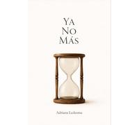 YA NO MÁS