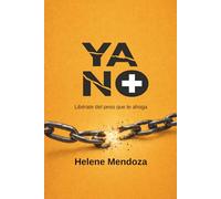 Ya no más: Libérate del peso que te ahoga