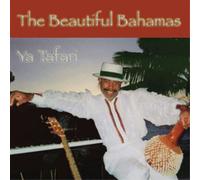 Ya Tafari The Beaufiful Bahamas (CD) Album