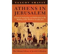 Yaacov Shavit Athens in Jerusalem (Tascabile)