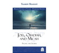 yaakov Beasley Joel, Obadiah, and Micah: Facing the Storm (Copertina rigida)