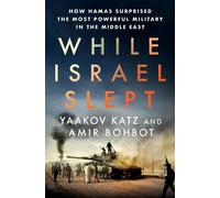 Yaakov Katz Amir Bohbo While Israel Slep (Copertina rigida) (PRESALE 20/10/2025)