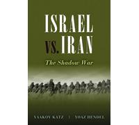 Yaakov Katz Yoaz Hendel Israel vs. Iran (Copertina rigida)