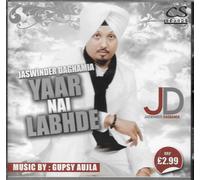 Yaar Nai Labhde - Jaswinder Daghamia - Nuovo Bhangra CD