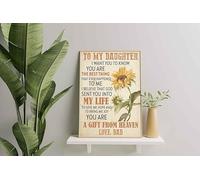 YAASIMOULE Decorazione murale, arredamento per la casa, decorazione della stanza Girasole A mia figlia Voglio che tu sappia che sei la cosa migliore