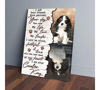 YAASIMOULE Io sono il tuo amico, il tuo compagno, il tuo cane, Cavalier King Charles Spaniel, amico, stampe su tela