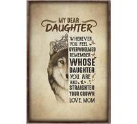 YAASIMOULE Mia cara figlia, ogni volta che ti senti sopraffatta, ricorda chi ha scritto il poster