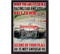 YAASIMOULE Quando corri per vincere il secondo o il terzo posto non è abbastanza Poster di corse automobilistiche incorniciato su tela opaca