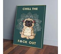 YAASIMOULE Stampe su tela con motivo Bull Dog Yoga Chill The Fuk Out