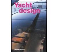 Yacht design. Ediz. illustrata