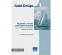 Yacht design. Ediz. illustrata. Vol. 1