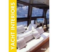 Yacht interiors. Ediz. italiana, inglese, tedesca, francese e spagnola