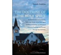 Yacob Godebo The Doctrine of the Holy Spirit (Tascabile)