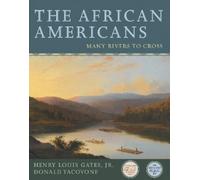 Yacovone Henry Louis Gates, Jr. The African Americans (Tascabile)