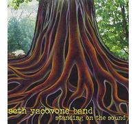 Yacovone Seth Band - Standing on the Sound