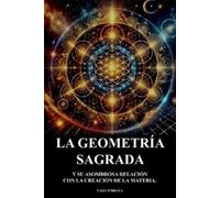 Yada D'Braya La Geometria Sagrada (Tascabile)
