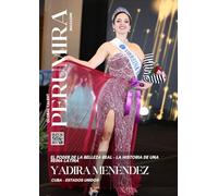 Yadira Menéndez - El Poder de la Belleza Real - La historia de una Reina Latina