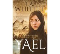 Yael: A Journey to the Promised Land