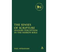 Yael Avrahami The Senses of Scripture (Tascabile)