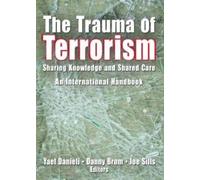 Yael Danieli The Trauma of Terrorism (Copertina rigida)