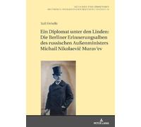 Yaël Debelle Ein Diplomat Unter Den Linden: Die Berliner Erin (Copertina rigida)
