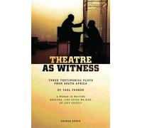 Yaël Farber Theatre as Witness (Tascabile) Oberon Modern Playwrights