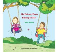 Yael Feder My Private Parts Belong to Me (Tascabile)