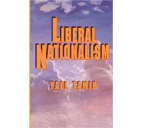 Yael Tamir Liberal Nationalism (Tascabile)